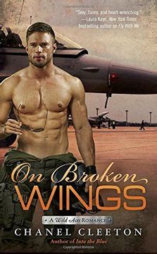 On Broken Wings (A Wild Aces Romance): Cleeton, Chanel: 